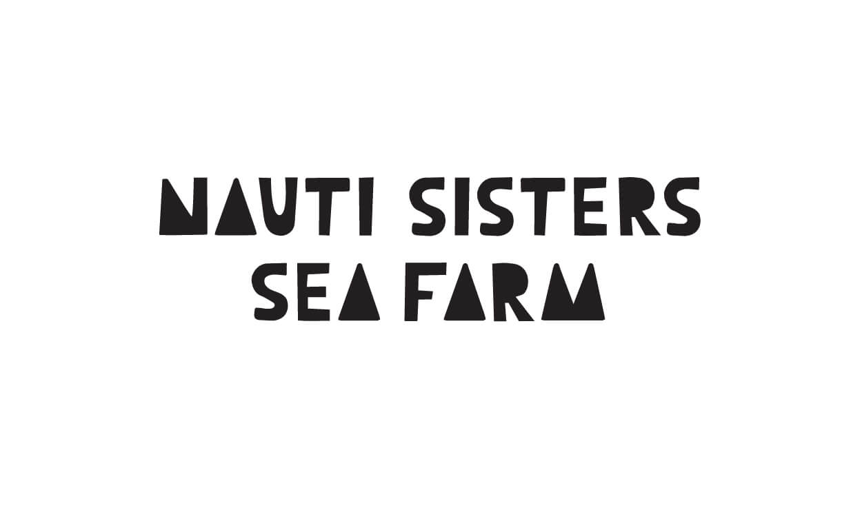 Nauti Sisters Sea Farm